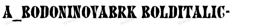 a_BodoniNovaBrk BoldItalic字体转换